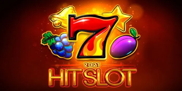 2021 Hit Slot - Menangkan Hadiah Besar Dengan Simbol Klasik