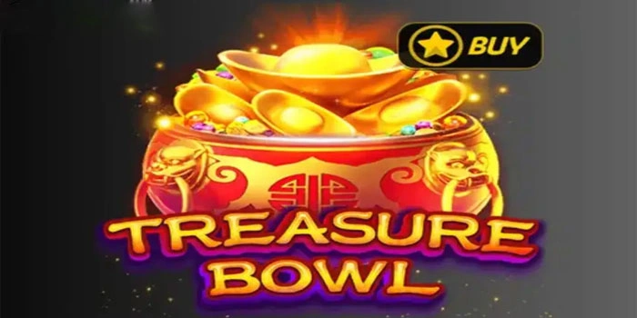 Trik Bermain Slot Treasure Bowl Modal Receh Maxwin Gede