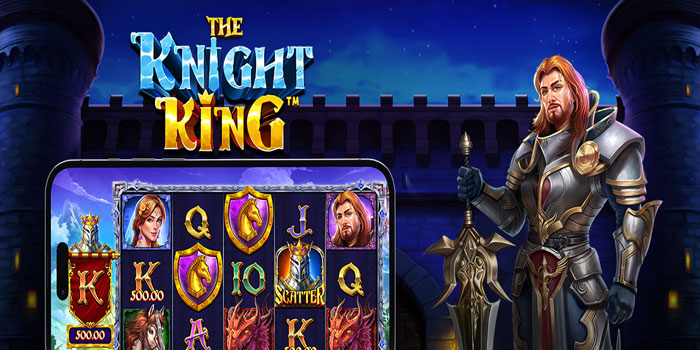 Cara Maksimalkan Bonus Game di Slot The Knight King Cara Maksimalkan Bonus Game di Slot The Knight King